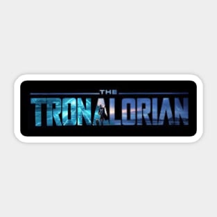 Tronalorian Sticker